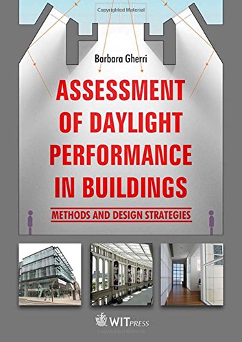 Assessment of daylight performance in buildings : methods and design strategies