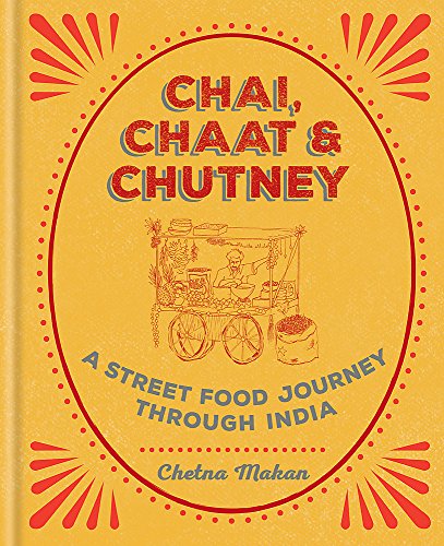 Chai, Chaat  Chutney