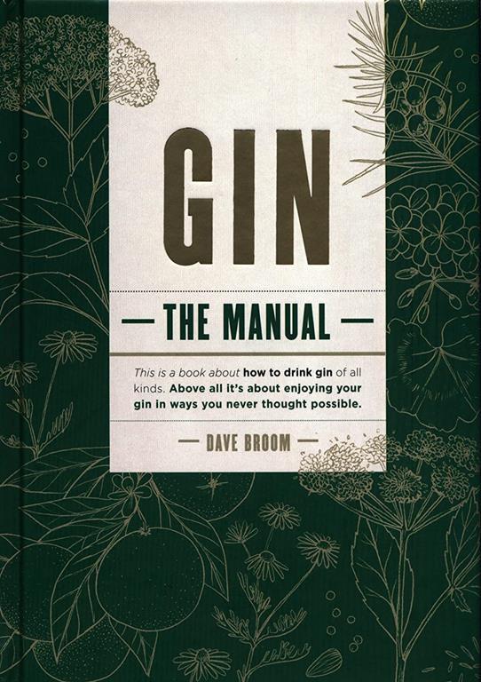 Gin: The Manual