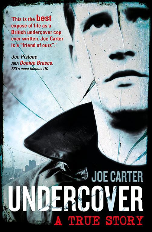 Undercover: A True Story