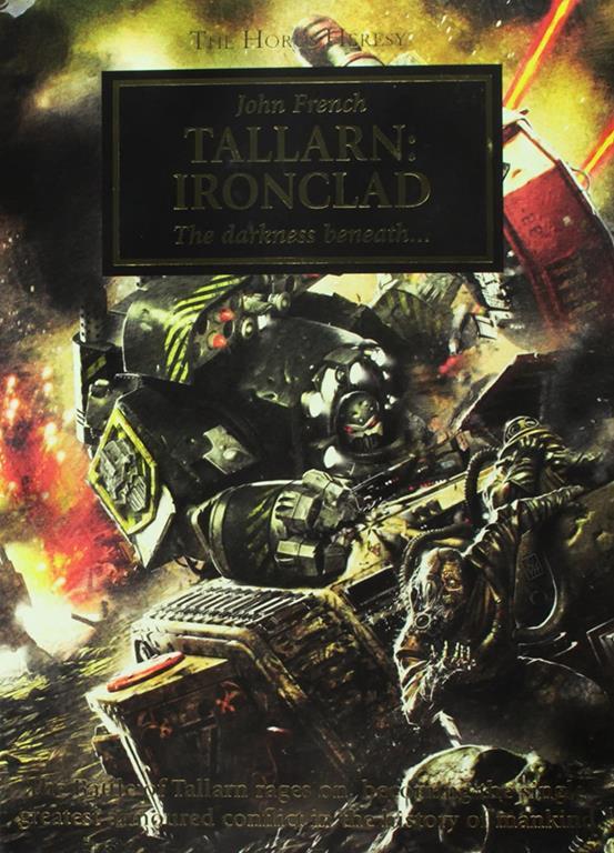 Tallarn: Ironclad (The Horus Heresy)