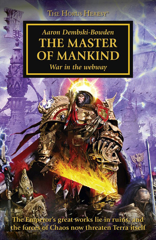 The Master of Mankind: War in the Webway - Horus Heresy #41 Hardcover (Warhammer 40K 30K)