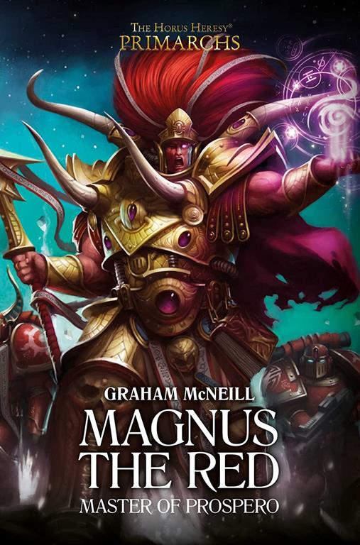 Magnus the Red: Master of Prospero (3) (The Horus Heresy: Primarchs)