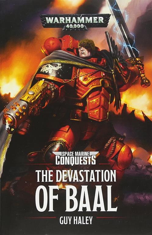 The Devastation of Baal (1) (Space Marine Conquests)