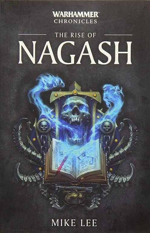 The Rise of Nagash (2) (Warhammer Chronicles)