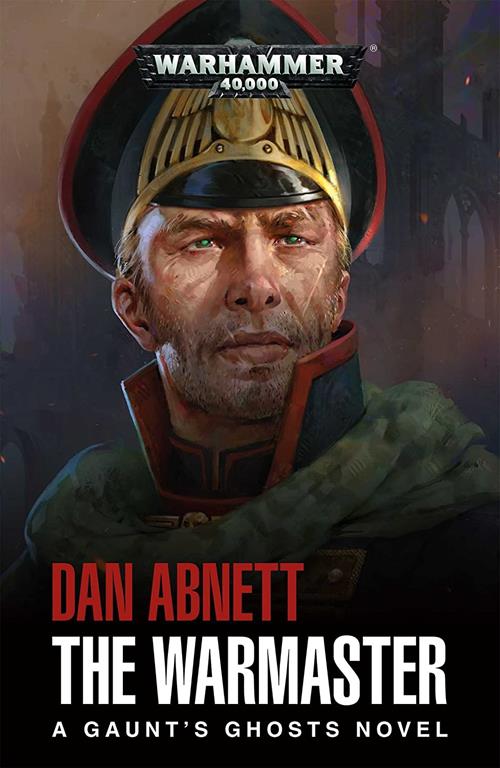 The Warmaster (Gaunt's Ghosts)