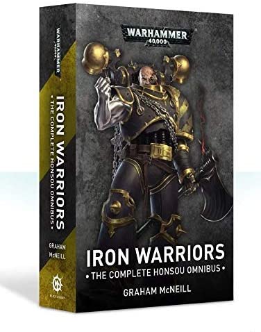 Iron Warriors Omnibus: Omnibus (Warhammer 40,000)