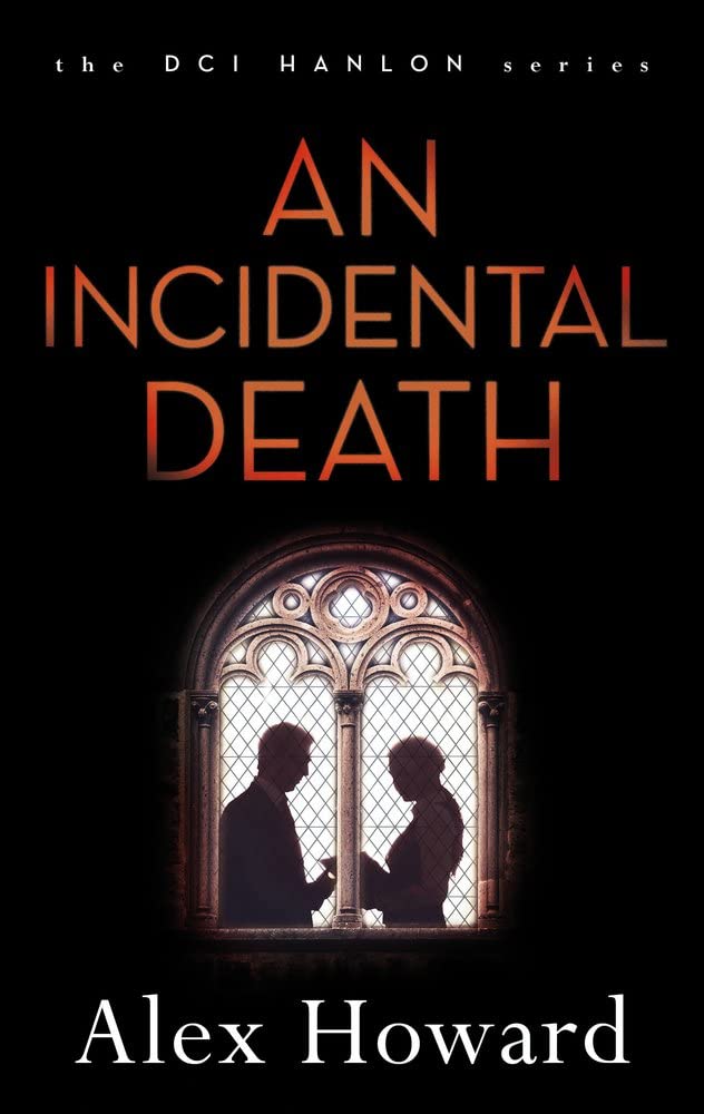 An Incidental Death (DI Hanlon)