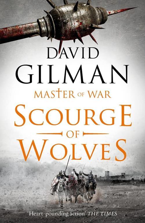 Scourge of Wolves (Master of War)