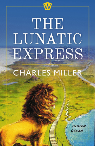 The Lunatic Express