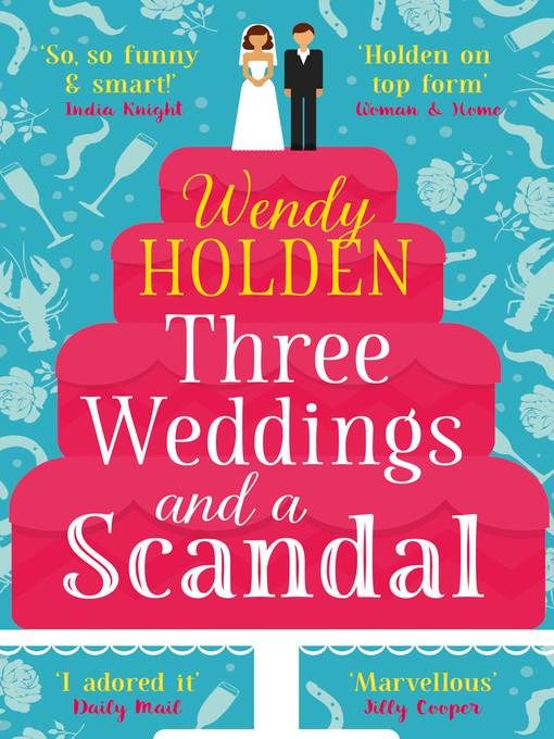 Three Weddings and a Scandal