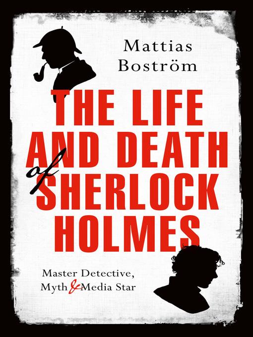 The Life and Death of Sherlock Holmes