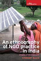 An Ethnography of Ngo Practice in India