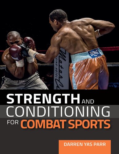 Strength and conditioning for combat sports.