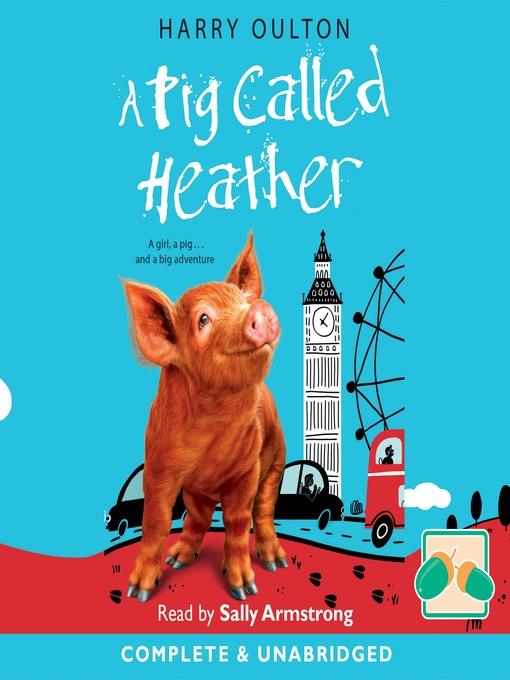 A Pig Called Heather