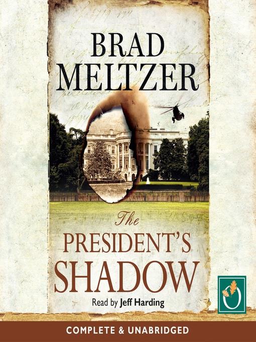 The President's Shadow