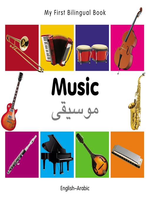 My First Bilingual Book–Music (English–Arabic)