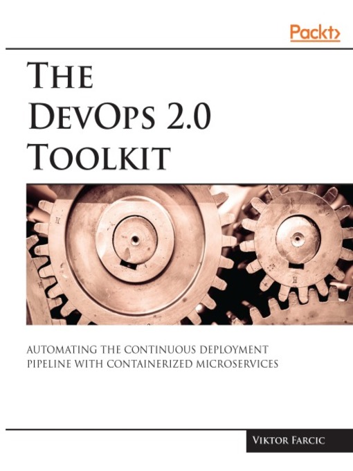 The DevOps 2.0 Toolkit