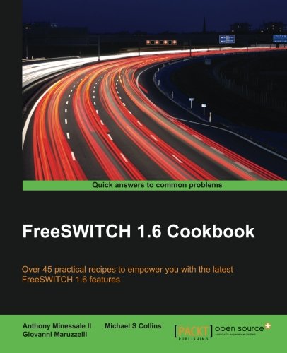 Freeswitch 1.6 Cookbook