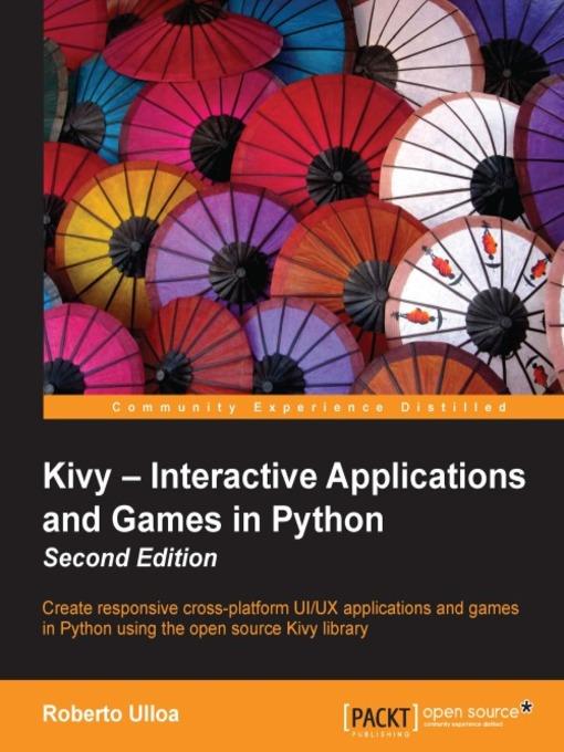 Kivy – Interactive Applications and Games in Python