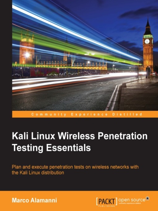 Kali Linux Wireless Penetration Testing Essentials