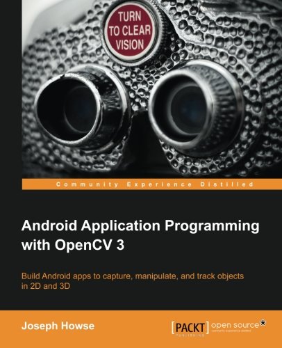 Android Application Programming with OpenCV 3