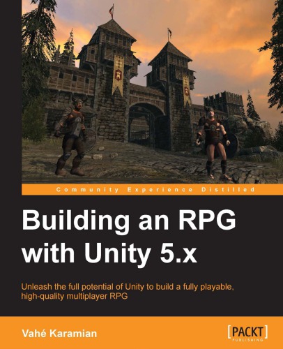 Building an RPG with Unity 5.X