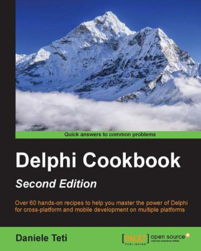 Delphi Cookbook, Second Edition