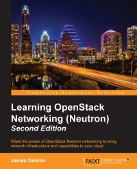 Learning Openstack Networking (Neutron) - Second Edition