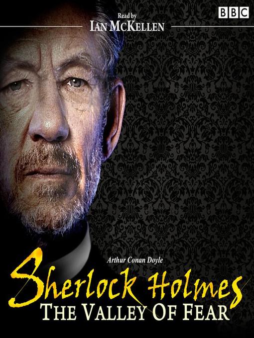 Sherlock Holmes, Valley of Fear