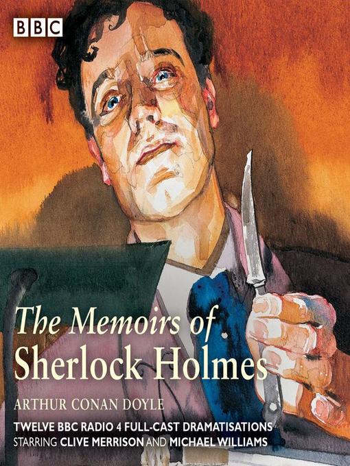 Sherlock Holmes, The Memoirs of Sherlock Holmes