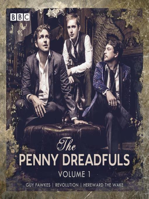 The Penny Dreadfuls, Collection 1