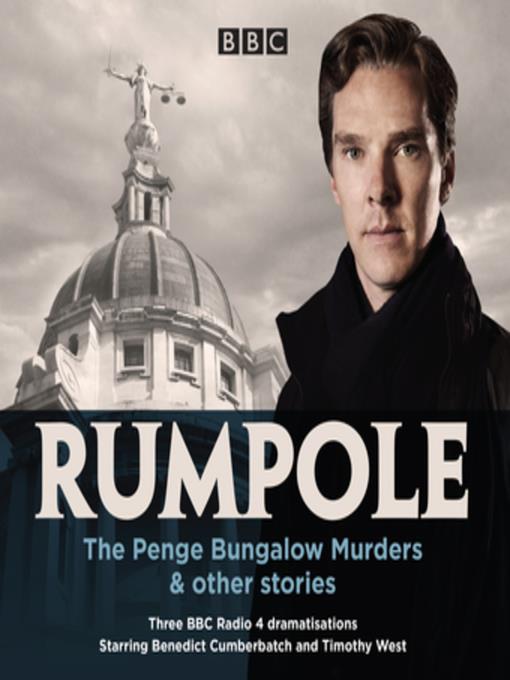 Rumpole--The Penge Bungalow Murders & other stories