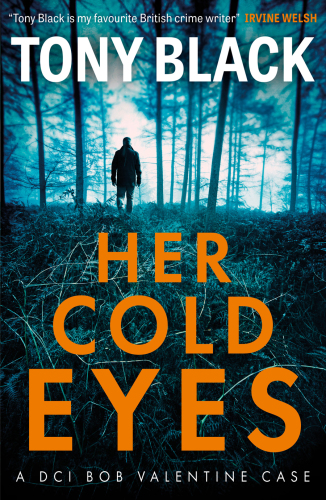 Her Cold Eyes (DI Bob Valentine)