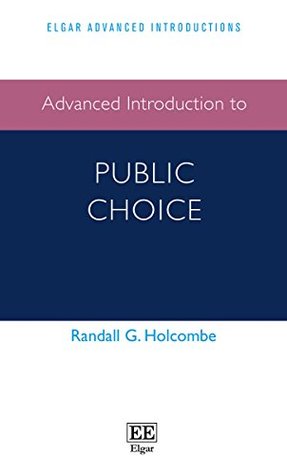 Advanced Introduction to Public Choice