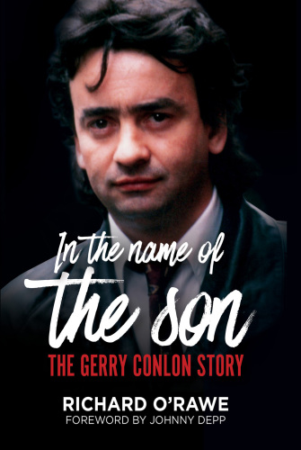 In the name of the son : the Gerry Conlon story