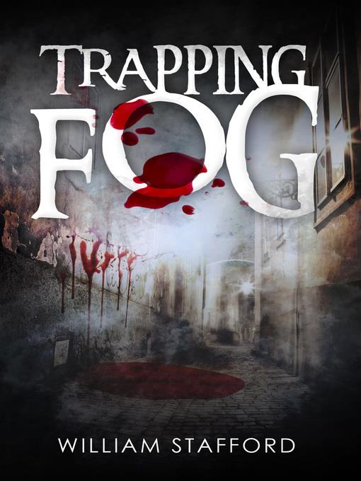 Trapping Fog