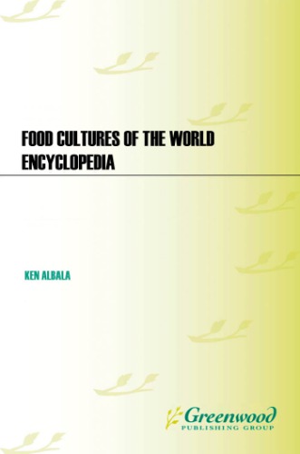 Food cultures of the world encyclopedia