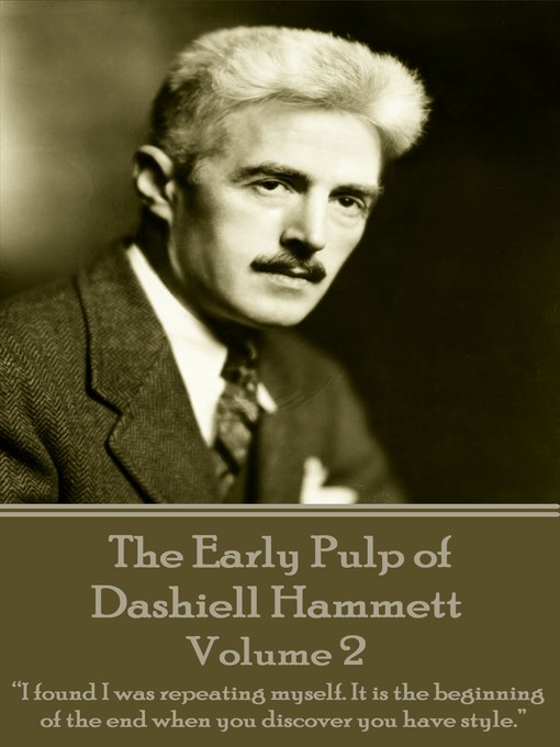 The Early Pulp of Dashiell Hammett: Volume 2