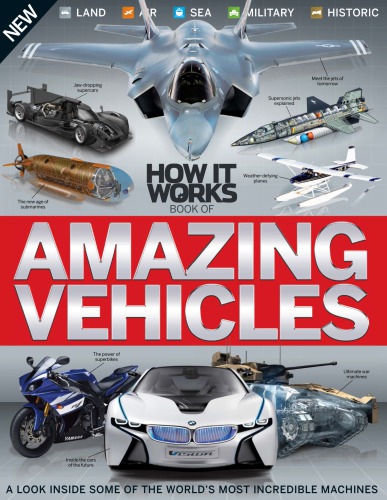 How it Works Book of Amazing Vehicles Volume 1