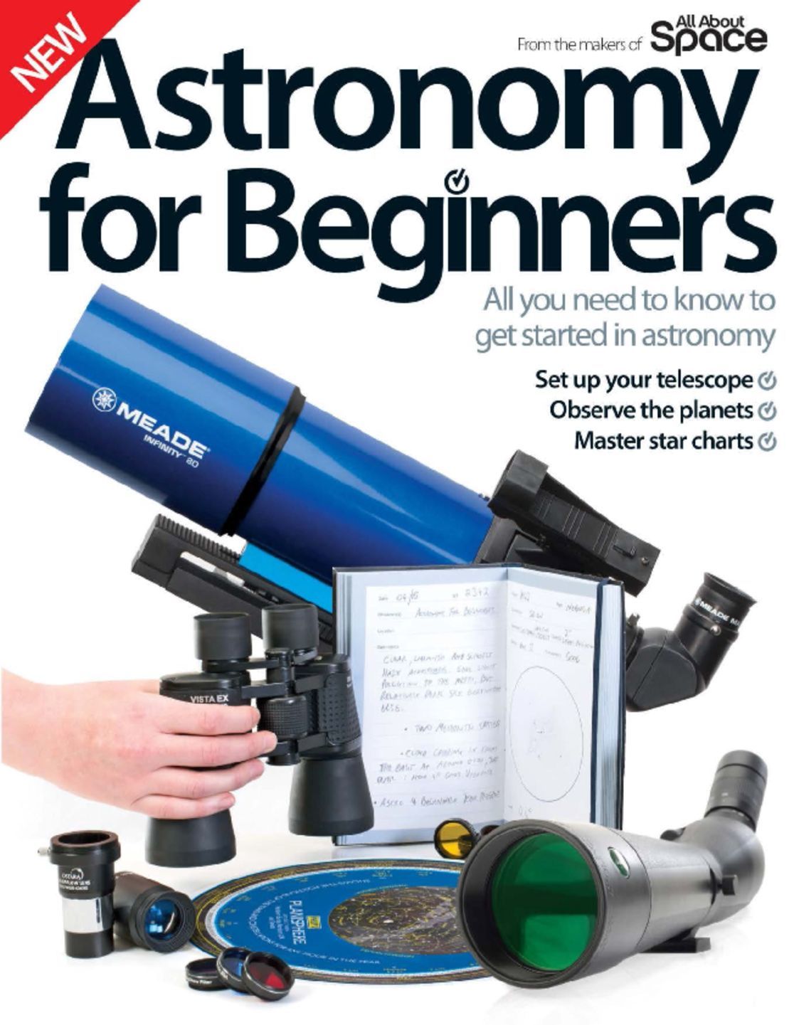 Astronomy for beginners : all you need to know to get started in astronomy