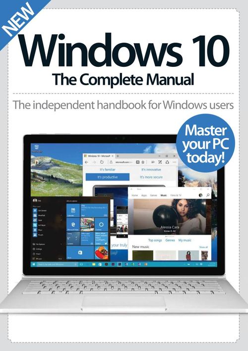 Windows 10, the complete manual : the independent handbook for Windows users