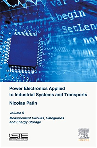 Power Electronics Applied to Industrial Systems and Transports Volume 5