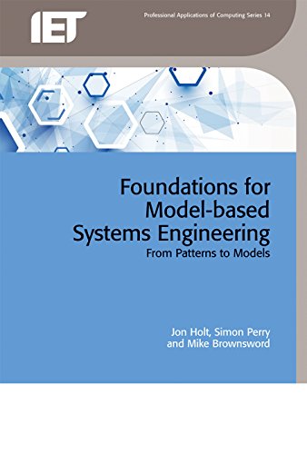 Foundations for model-based systems engineering : from patterns to models