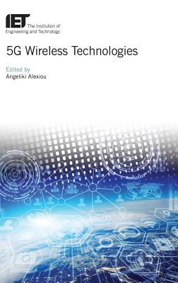 5g Wireless Technologies