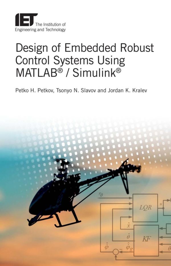 Design of Embedded Robust Control Systems Using Matlaba / Simulinka