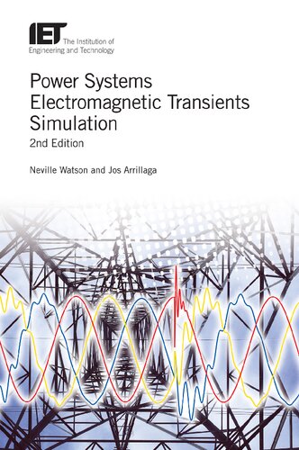 Power Systems Electromagnetic Transients Simulation (Energy Engineering)