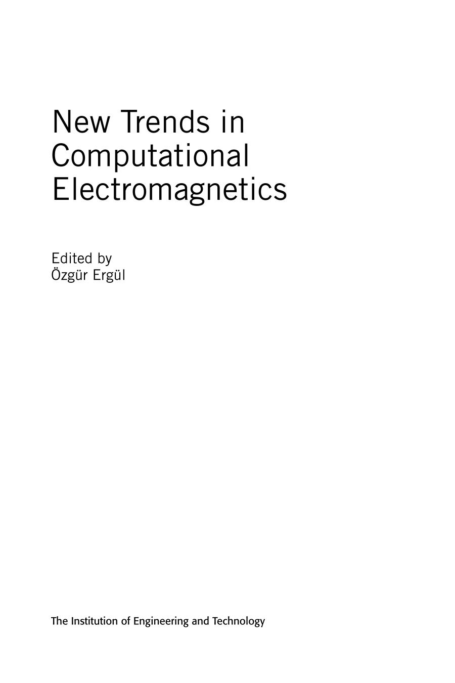 New trends in computational electromagnetics