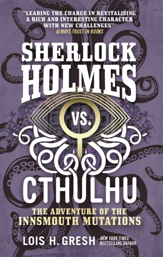 Sherlock Holmes vs. Cthulhu