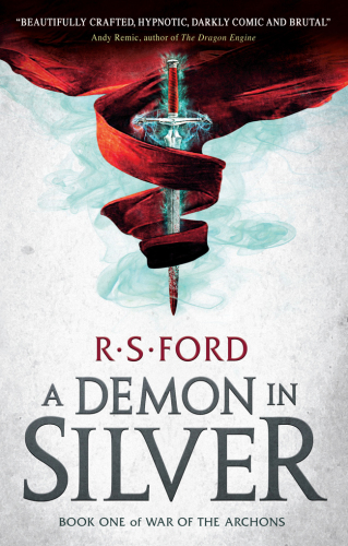 A Demon in Silver (War of the Archons)